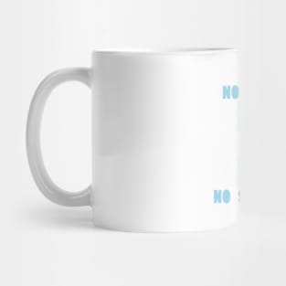 No Surprises, blue Mug